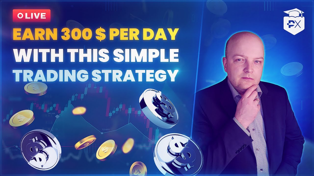 Earn 300 USD Per Day With This Simple Trading Strategy